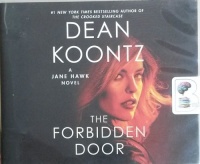 The Forbidden Door - A Jane Hawk Novel written by Dean Koontz performed by Elisabeth Rodgers on Audio CD (Unabridged)